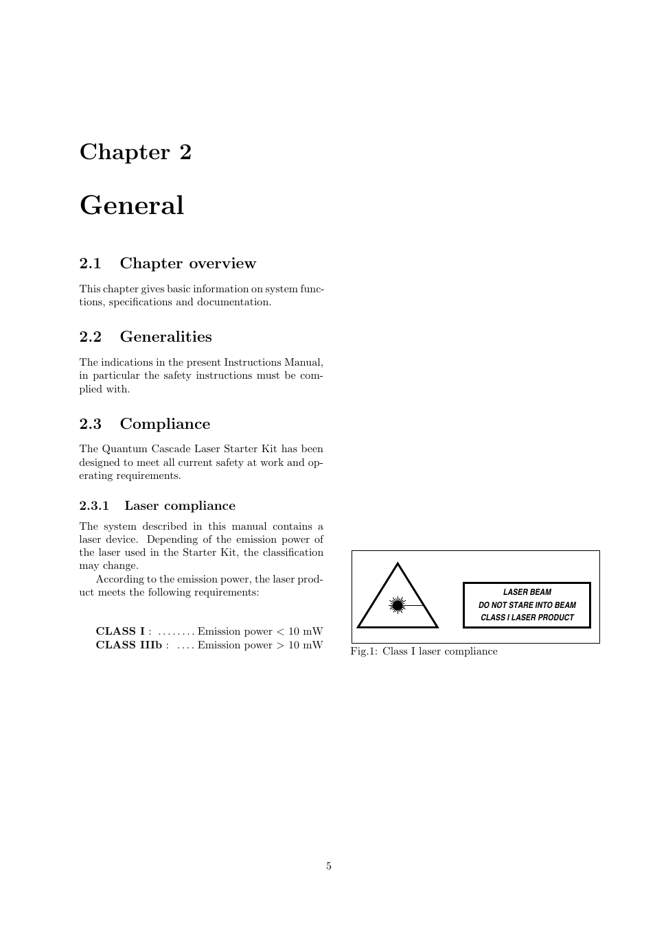 General, Chapter 2, 1 chapter overview | 2 generalities, 3 compliance | Quantum Instruments Cascade Laser Starter Kit User Manual | Page 6 / 60
