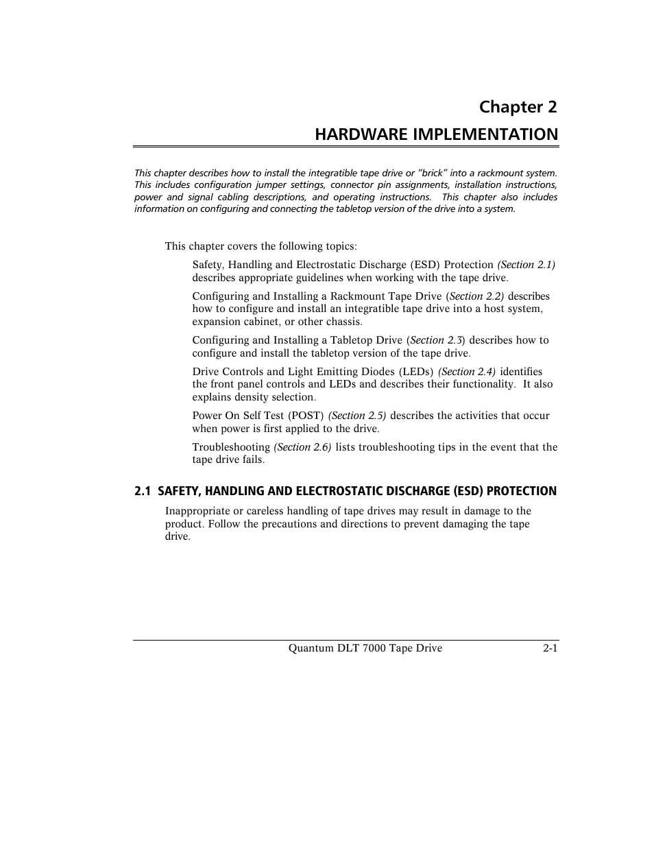 Chapter 2 hardware implementation | Quantum Instruments DLT 7000 User Manual | Page 39 / 312