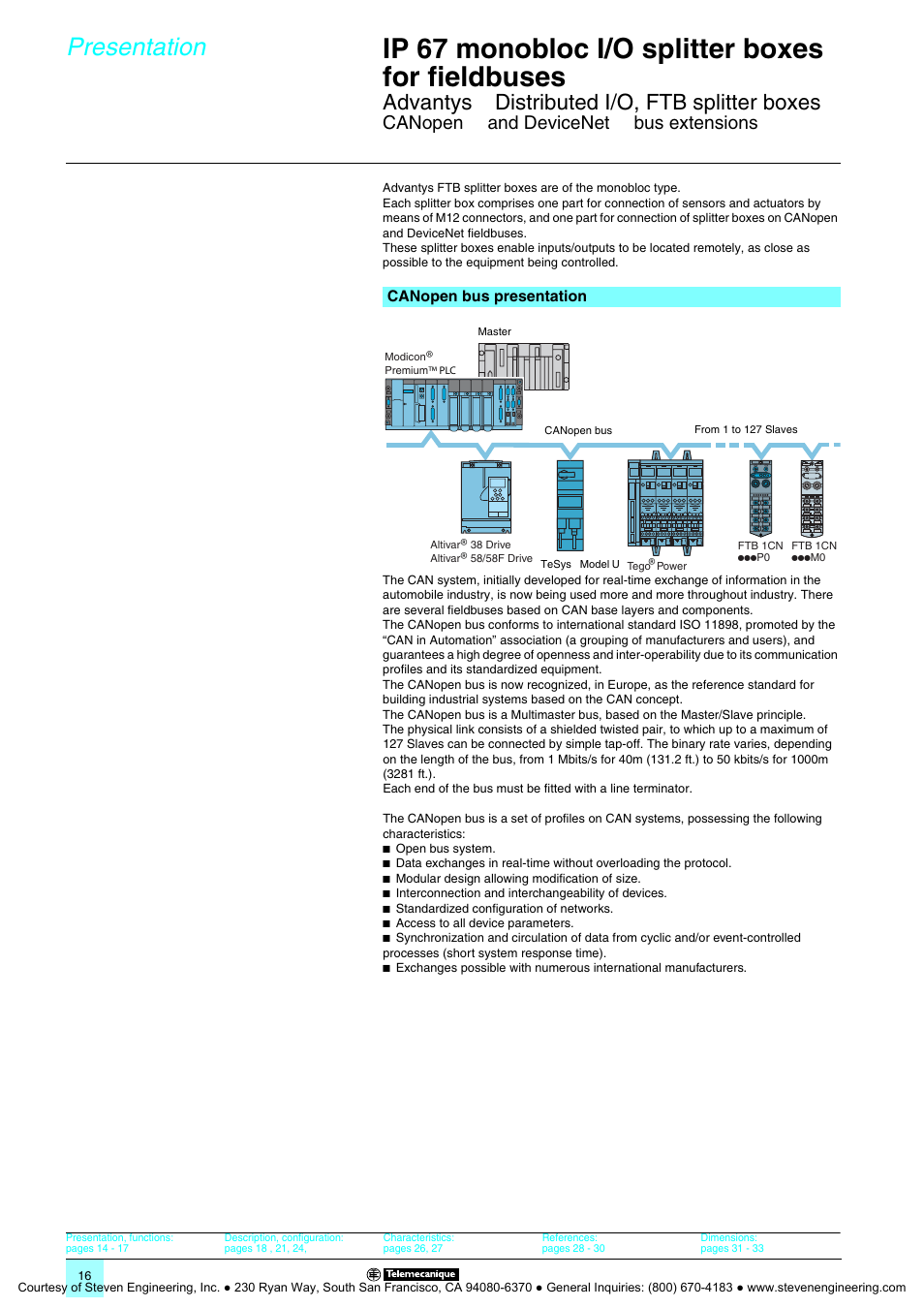 Ftb splitter boxes for canopen™ & devicenet, Ip 67 monobloc i/o splitter boxes for fieldbuses, Presentation | Advantys, Distributed i/o, ftb splitter boxes, Canopen, And devicenet, Bus extensions | Quantum Instruments Splitter Boxes User Manual | Page 16 / 72