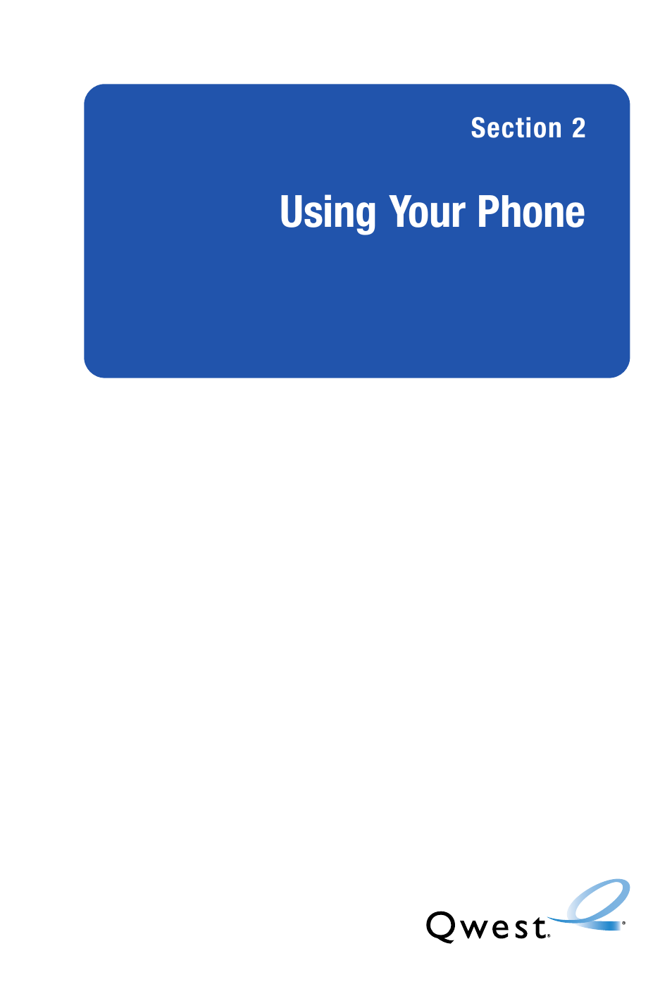 Using your phone | Qwest S1 User Manual | Page 23 / 187