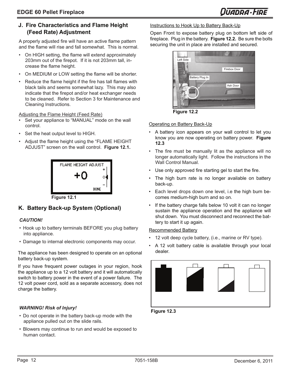 K. battery back-up system (optional) | Quadra-Fire EDGE 60 ZERO CLEARANCE PELLET FIREPLACE 7051-158B User Manual | Page 12 / 58