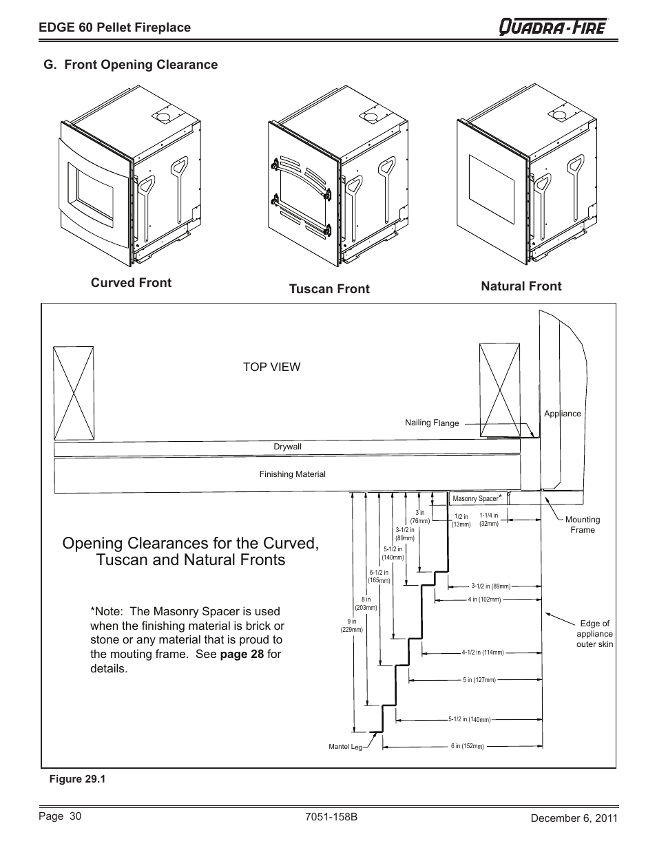 Curved front, Tuscan front natural front, Top view | Quadra-Fire EDGE 60 ZERO CLEARANCE PELLET FIREPLACE 7051-158B User Manual | Page 30 / 58