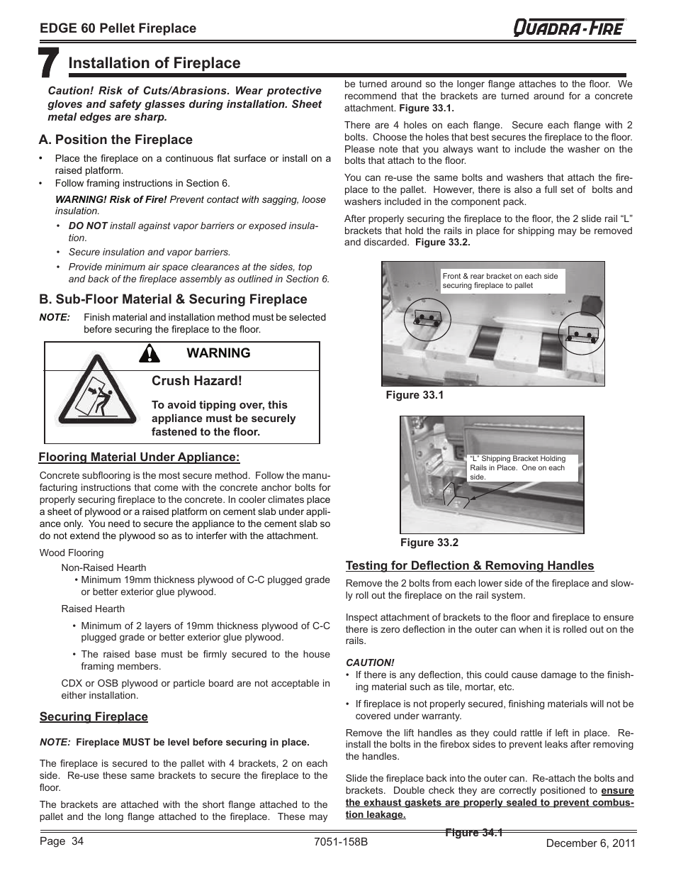 Installation of fireplace | Quadra-Fire EDGE 60 ZERO CLEARANCE PELLET FIREPLACE 7051-158B User Manual | Page 34 / 58