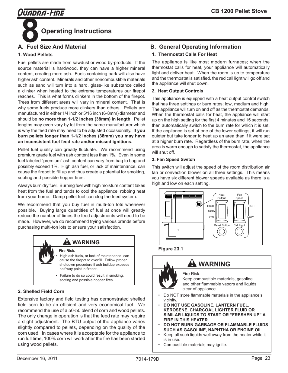 Operating instructions, Warning, Cb 1200 pellet stove | A. fuel size and material, B. general operating information | Quadra-Fire CB1200M-MBK User Manual | Page 23 / 48