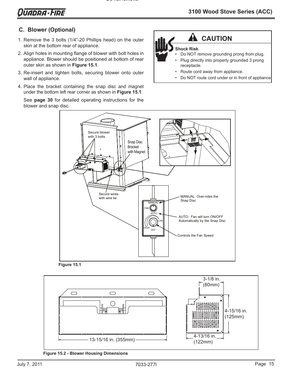 Caution, 3100 wood stove series (acc), C. blower (optional) | Quadra-Fire 31ST-ACC User Manual | Page 15 / 52