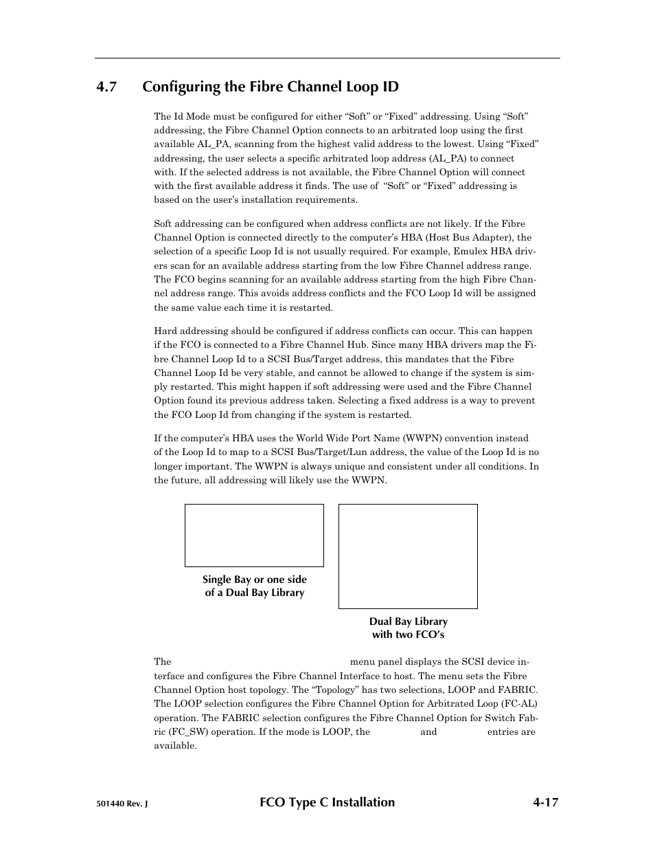 7 configuring the fibre channel loop id, Configuring the fibre channel loop id -17 | Qualstar 501440 Rev. G User Manual | Page 30 / 81