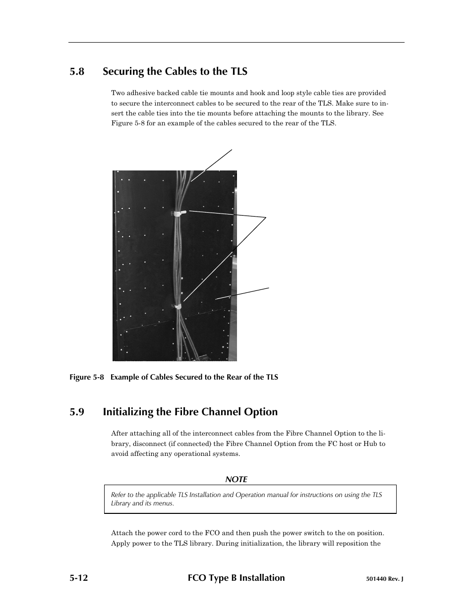 8 securing the cables to the tls, 9 initializing the fibre channel option, Securing the cables to the tls -12 | Initializing the fibre channel option -12 | Qualstar 501440 Rev. G User Manual | Page 44 / 81