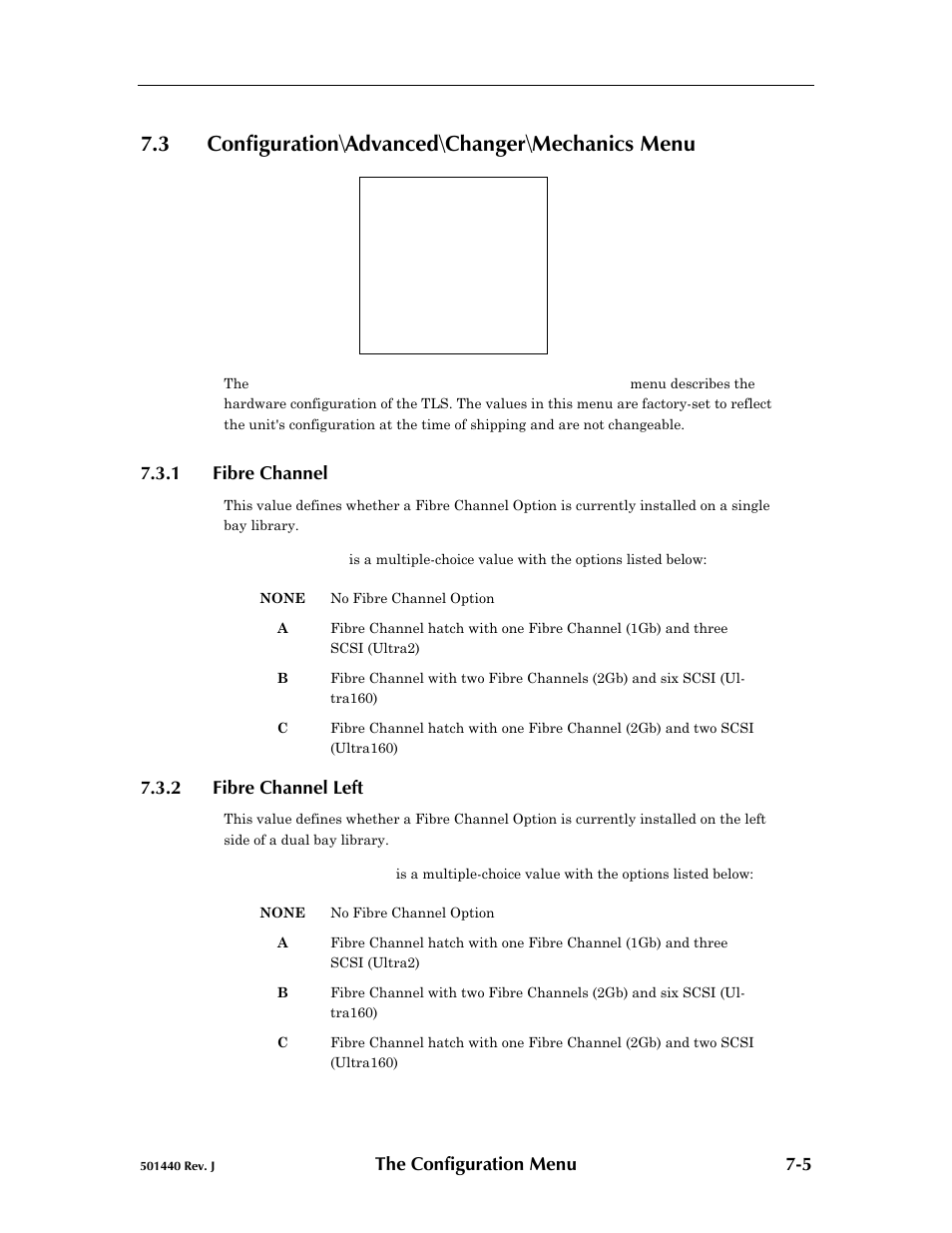 3 configuration\advanced\changer\mechanics menu, 1 fibre channel, 2 fibre channel left | Configuration\advanced\changer\mechanics menu -5, Fibre channel -5, Fibre channel left -5 | Qualstar 501440 Rev. G User Manual | Page 60 / 81
