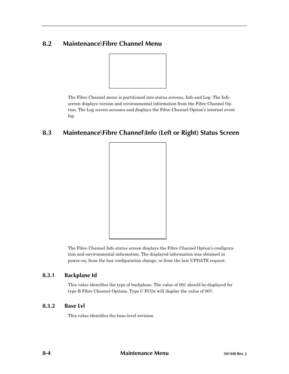 2 maintenance\fibre channel menu, 1 backplane id, 2 base lvl | Maintenance\fibre channel menu -4, Backplane id -4, Base lvl -4 | Qualstar 501440 Rev. G User Manual | Page 72 / 81