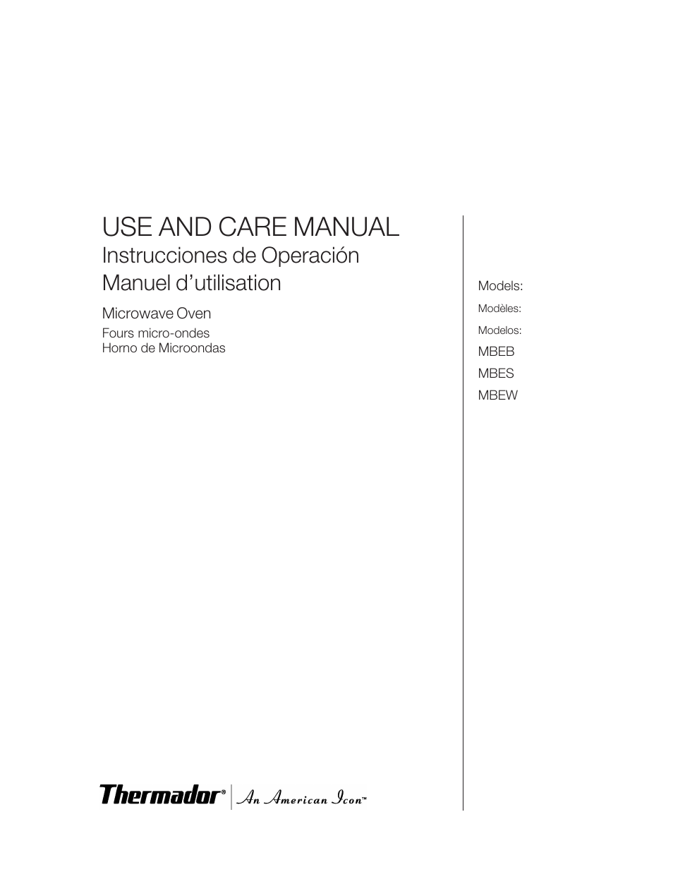 Thermador AN AMERICAN ICON MBEB User Manual | 124 pages