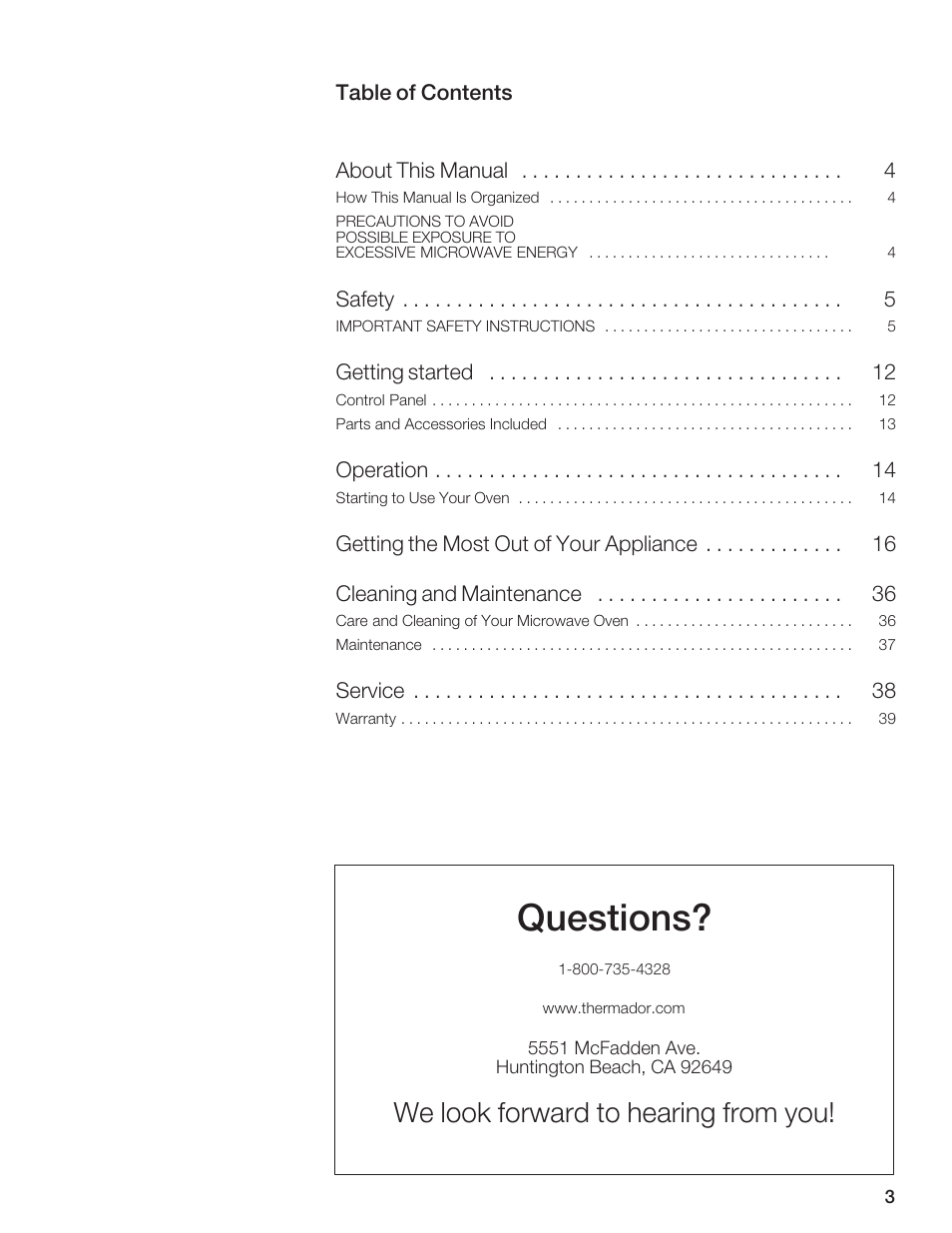 Questions, We look forward to hearing from you | Thermador AN AMERICAN ICON MBEB User Manual | Page 3 / 124