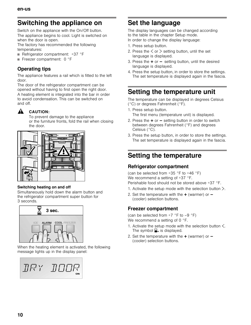 Switching the appliance on, Operating tips, Caution | Set the language, Press setup button, Setting the temperature unit, The first menu (temperature unit) is displayed, Setting the temperature, Refrigerator compartment, Activate the setup mode with the selection button | Thermador T36BB User Manual | Page 10 / 67