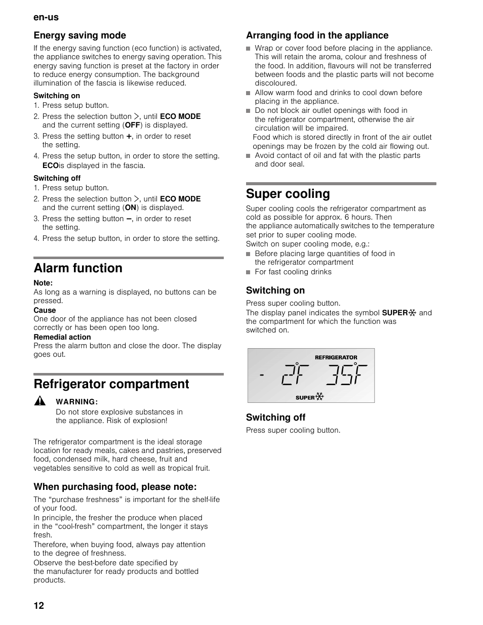 Energy saving mode, Switching on, Press setup button | Ecois displayed in the fascia, Switching off, Alarm function, Note, Refrigerator compartment, Warning, When purchasing food, please note | Thermador T36BB User Manual | Page 12 / 67