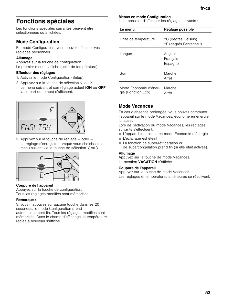 Fonctions spéciales, Mode configuration, Allumage | Effectuer des réglages, Activez le mode configuration (setup), Appuyez sur la touche de sélection ¾ ou, Appuyez sur la touche de réglage @ oder a, Coupure de l’appareil, Remarque, Menus en mode configuration | Thermador T36BB User Manual | Page 53 / 67