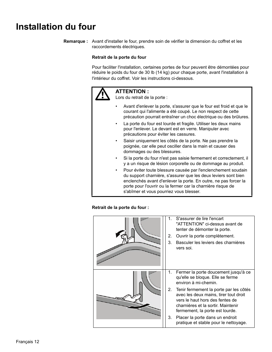 Installation du four, Remarque, Ouvrir la porte complètement | Basculer les leviers des charnières vers soi | Thermador ME272 User Manual | Page 29 / 48