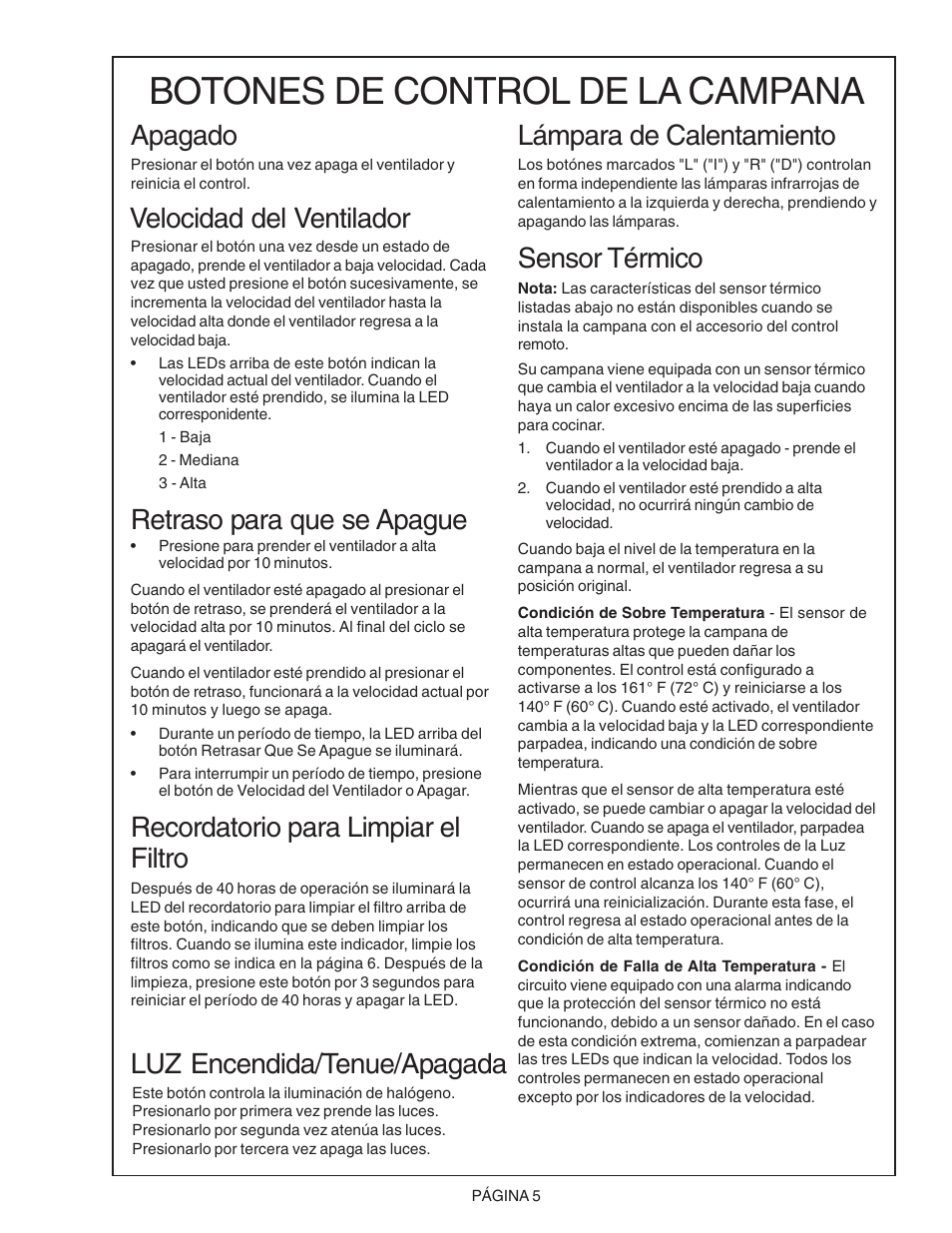 Botones de control de la campana, Lámpara de calentamiento, Sensor térmico | Retraso para que se apague, Recordatorio para limpiar el filtro, Apagado | Thermador PH48CS User Manual | Page 21 / 24