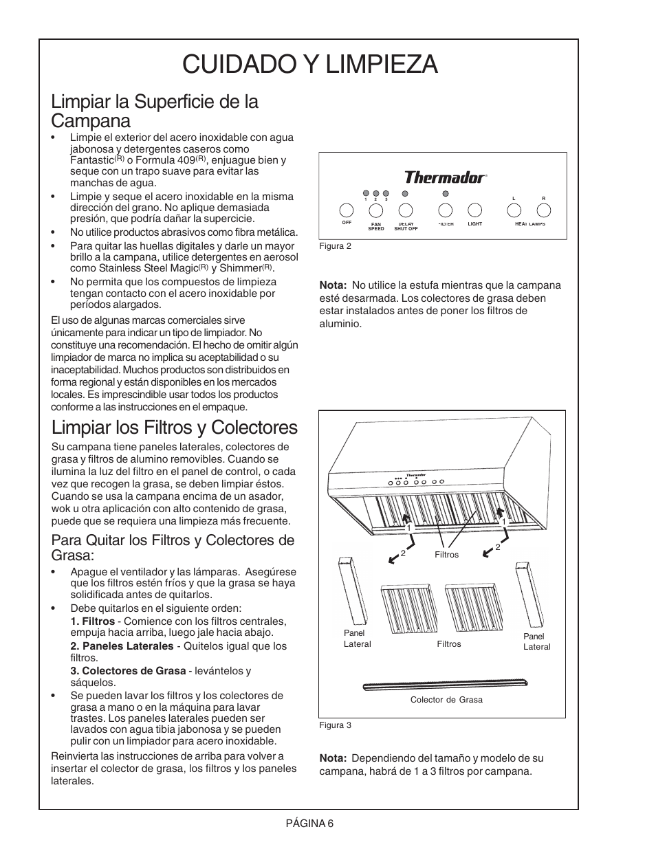 Cuidado y limpieza, Limpiar la superficie de la campana, Limpiar los filtros y colectores | Para quitar los filtros y colectores de grasa | Thermador PH48CS User Manual | Page 22 / 24