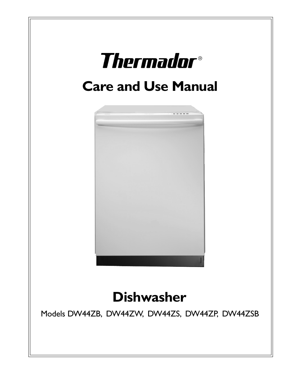 Thermador DW44ZSB User Manual | 24 pages