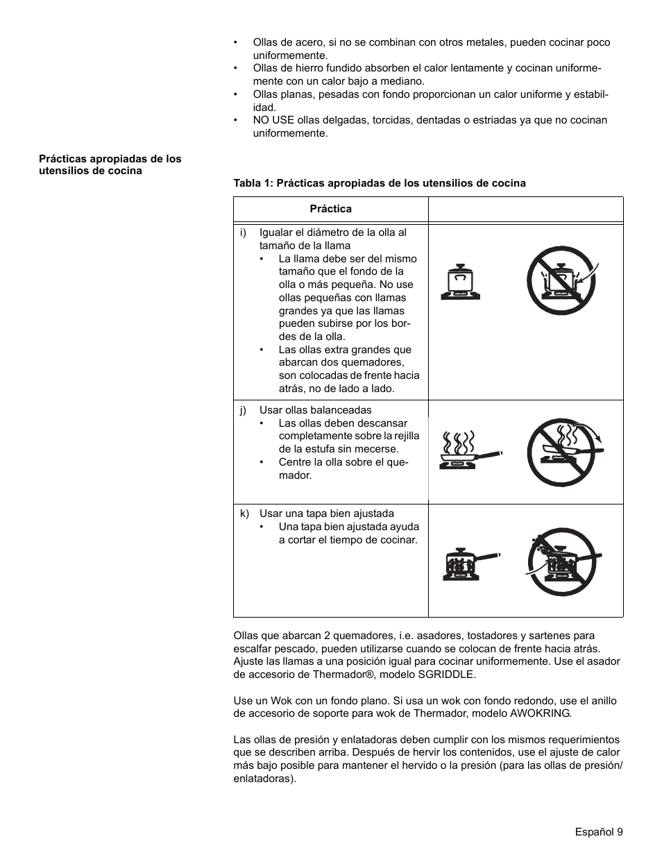 Prácticas apropiadas de los utensilios de cocina, J) usar ollas balanceadas, K) usar una tapa bien ajustada | Thermador SGSX456 User Manual | Page 45 / 52