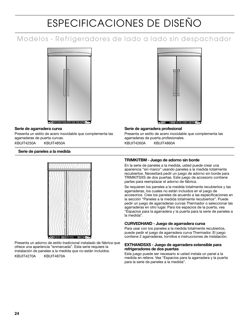 Especificaciones de diseño | Thermador KBUIT4250A User Manual | Page 24 / 64