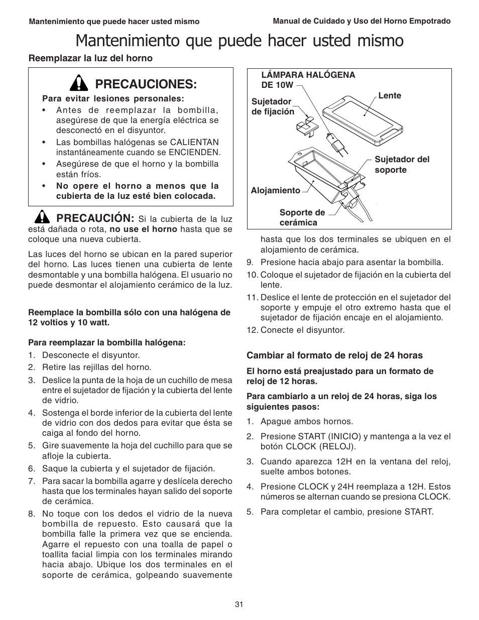 Mantenimiento que puede hacer usted mismo, Precauciones, Precaución | Thermador C301 User Manual | Page 105 / 112