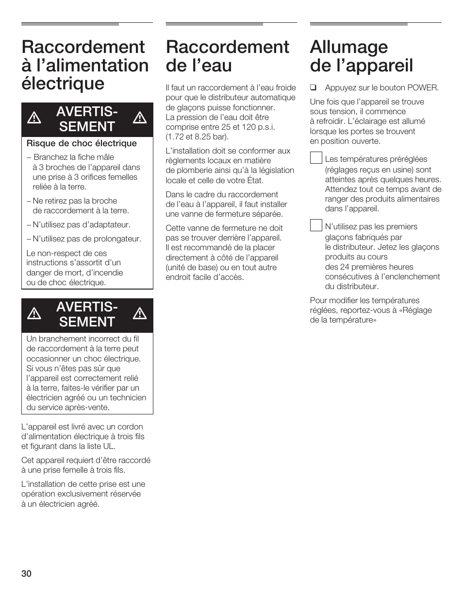 Raccordement à l'alimentation électrique, Raccordement de l'eau, Allumage de l'appareil | Avertisć sement | Thermador T24IF User Manual | Page 30 / 76