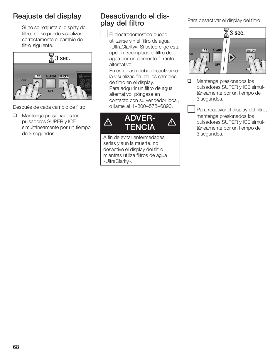 Adverć tencia, Reajuste del display, Desactivando el disć play del filtro | Thermador T24IF User Manual | Page 68 / 76