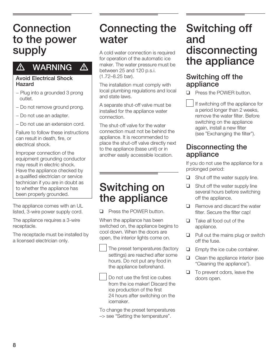 Connection to the power supply, Connecting the water, Switching on the appliance | Switching off and disconnecting the appliance, Warning, Switching off the appliance, Disconnecting the appliance | Thermador T24IF User Manual | Page 8 / 76