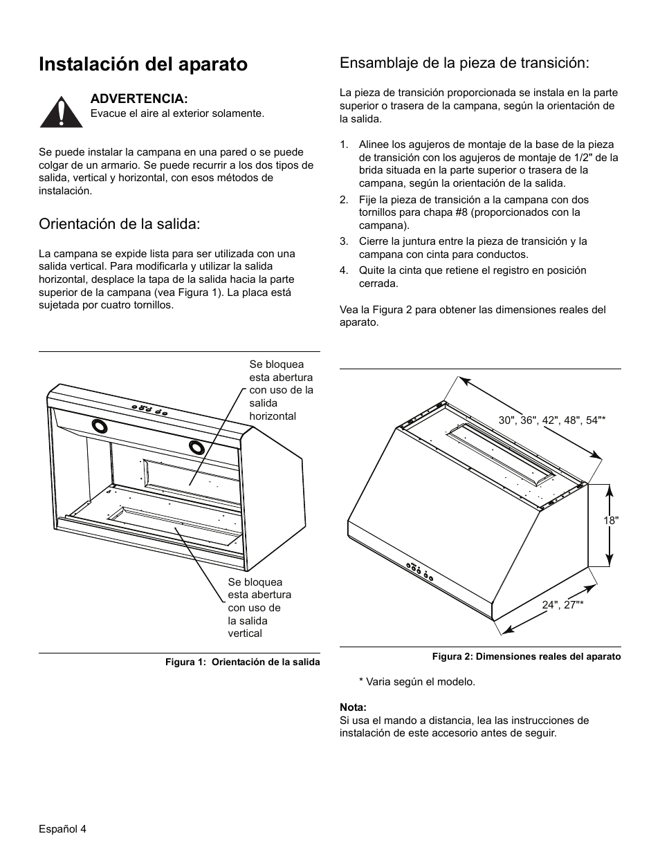 Instalación del aparato, Advertencia, Orientación de la salida | Figura 1: orientación de la salida, Ensamblaje de la pieza de transición, Figura 2: dimensiones reales del aparato, Nota | Thermador PROFESSIONAL PH PH54 User Manual | Page 36 / 48