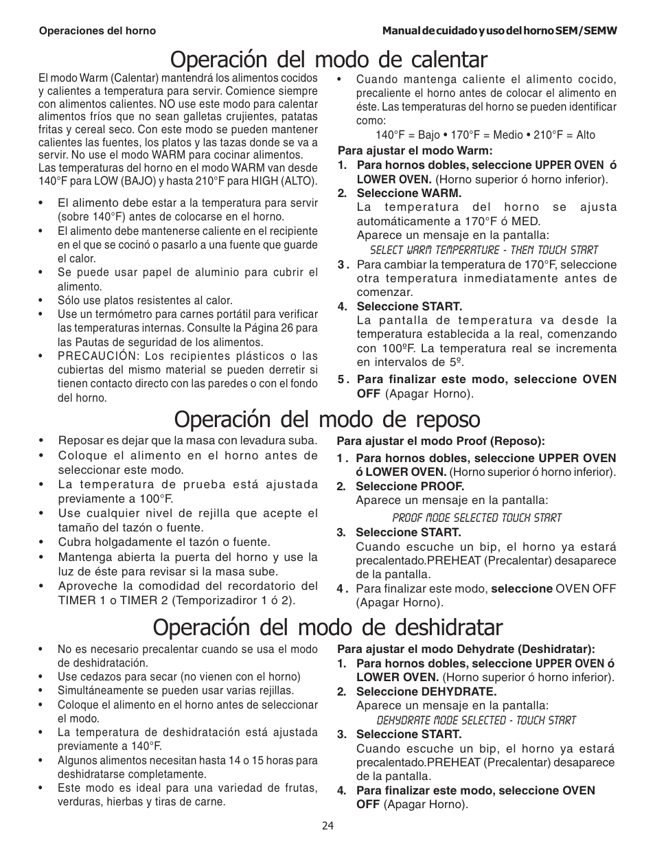 Operación del modo de calentar, Operación del modo de reposo, Operación del modo de deshidratar | Thermador SEMW272 User Manual | Page 110 / 128