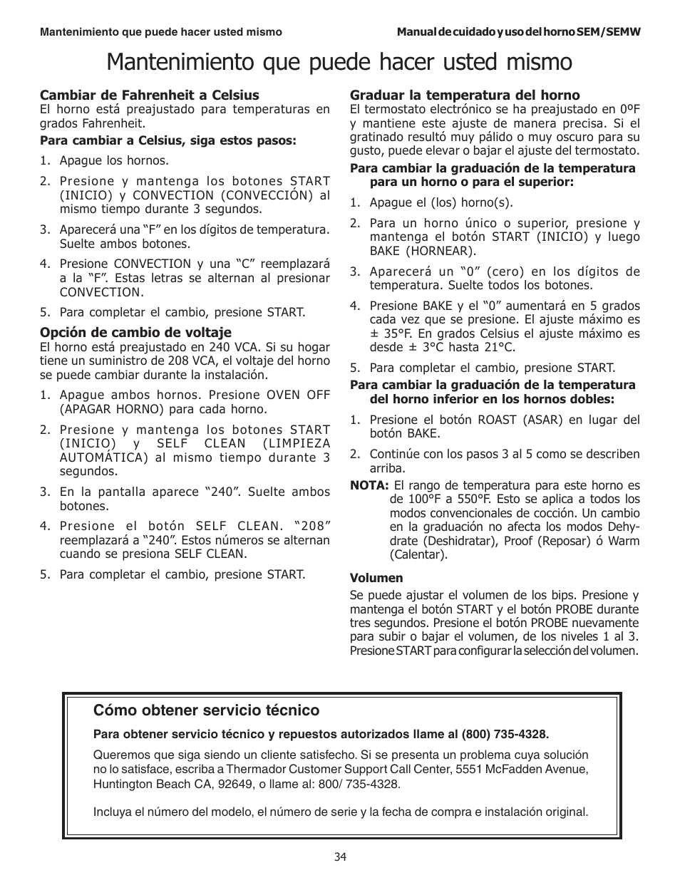 Mantenimiento que puede hacer usted mismo, Cómo obtener servicio técnico | Thermador SEMW272 User Manual | Page 120 / 128