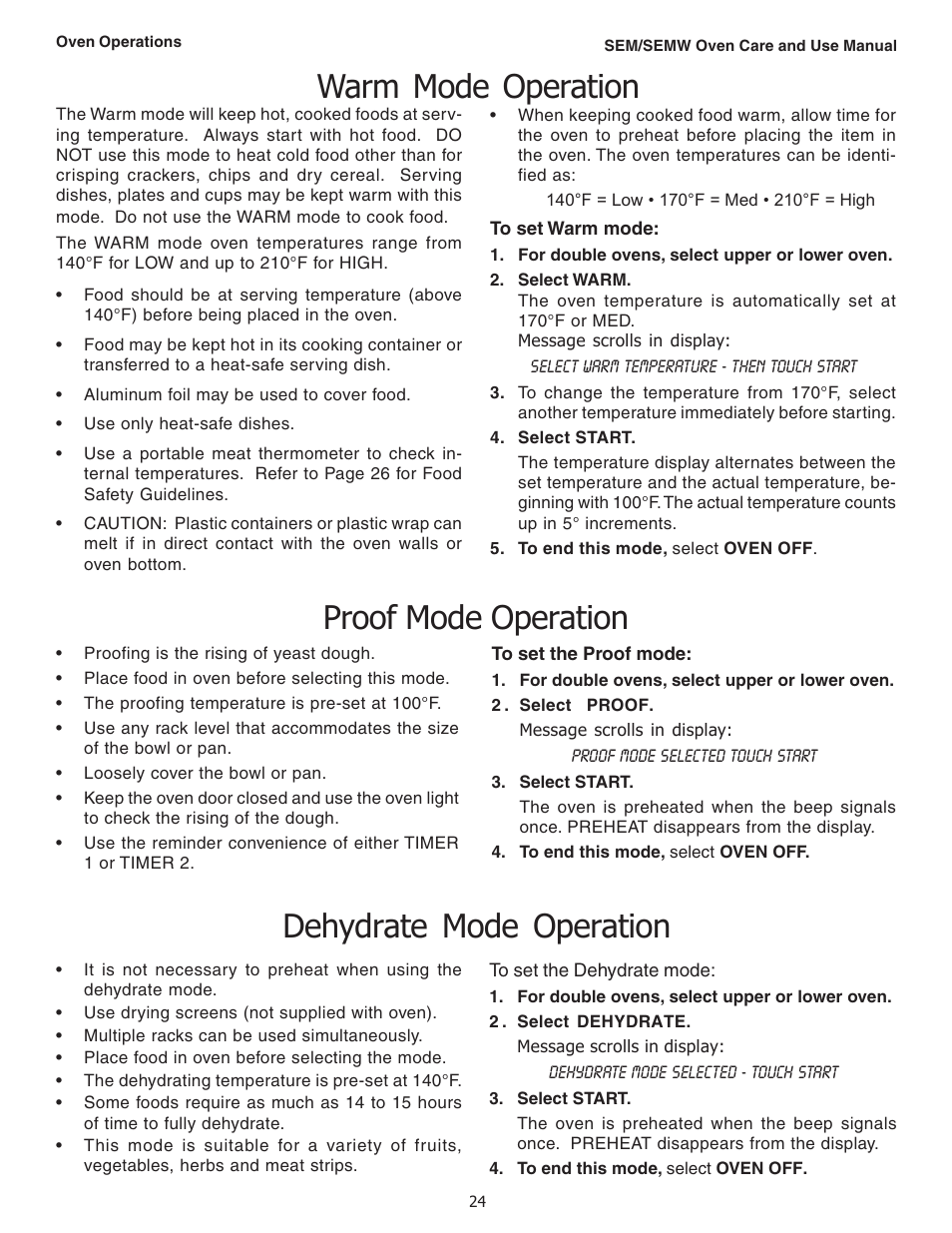 Warm mode operation, Proof mode operation, Dehydrate mode operation | Thermador SEMW272 User Manual | Page 26 / 128