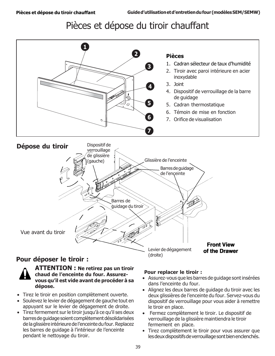 Pièces et dépose du tiroir chauffant, Attention, Pour déposer le tiroir | Dépose du tiroir | Thermador SEMW272 User Manual | Page 83 / 128