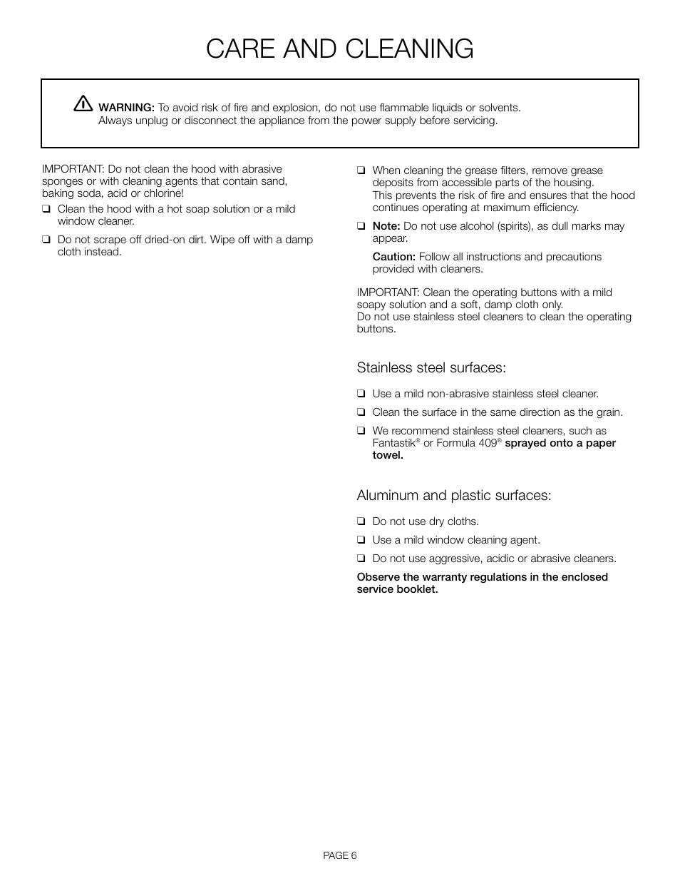 Care and cleaning, Stainless steel surfaces, Aluminum and plastic surfaces | Thermador VCI 236 User Manual | Page 8 / 28