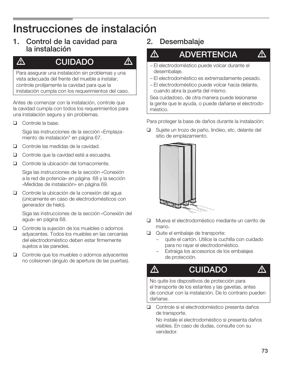 Instrucciones de instalación, Cuidado, Advertencia | Control de la cavidad para la instalación, Desembalaje | Thermador 9000189697 User Manual | Page 73 / 93