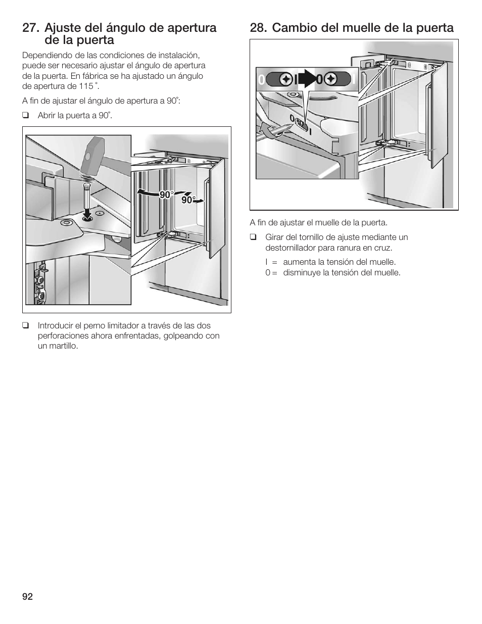 Ajuste del ángulo de apertura de la puerta, Cambio del muelle de la puerta | Thermador 9000189697 User Manual | Page 92 / 93