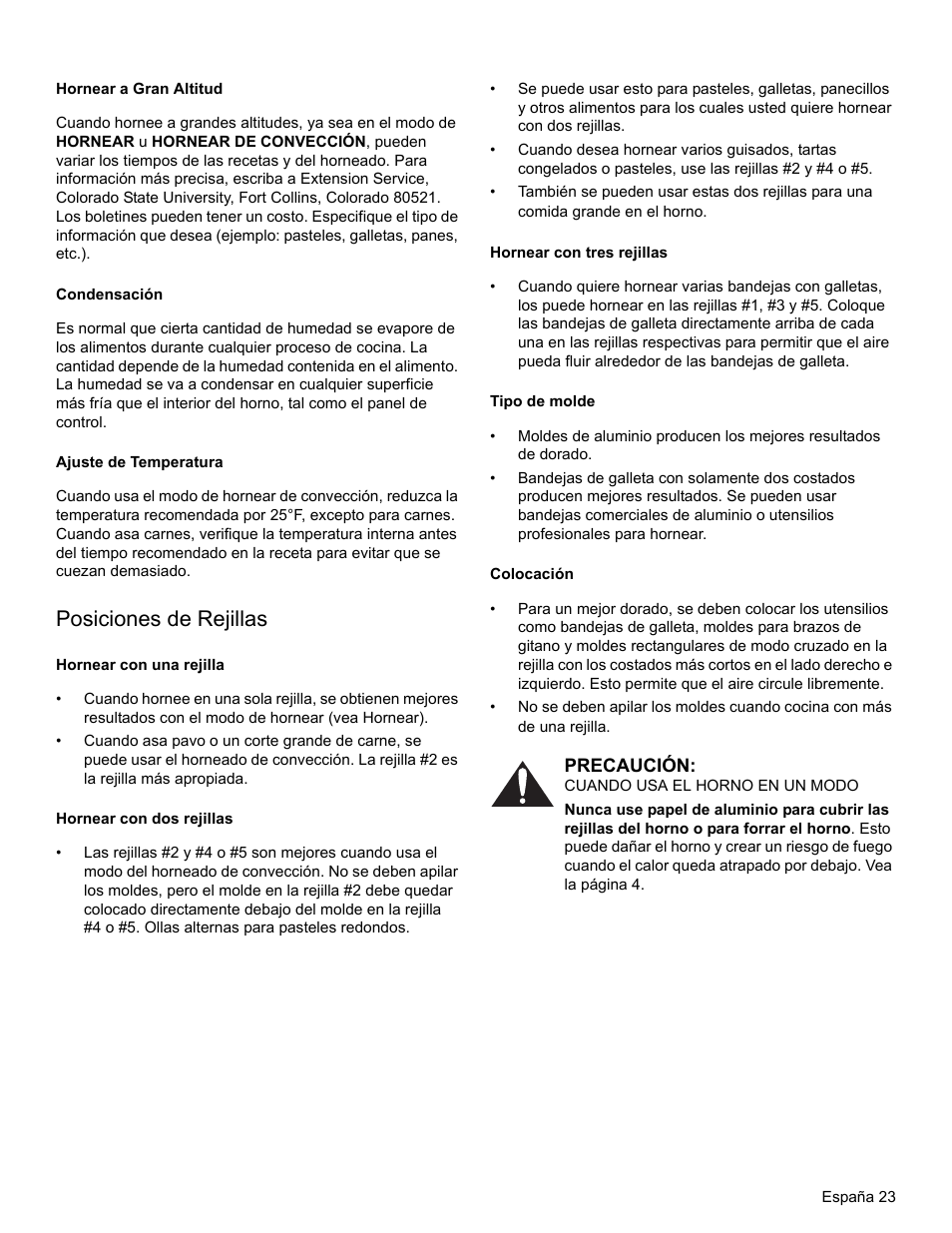 Hornear a gran altitud, Condensación, Ajuste de temperatura | Posiciones de rejillas, Hornear con una rejilla, Hornear con dos rejillas, Hornear con tres rejillas, Tipo de molde, Colocación, Precaución | Thermador PRO-HARMONY PRL30 User Manual | Page 101 / 116