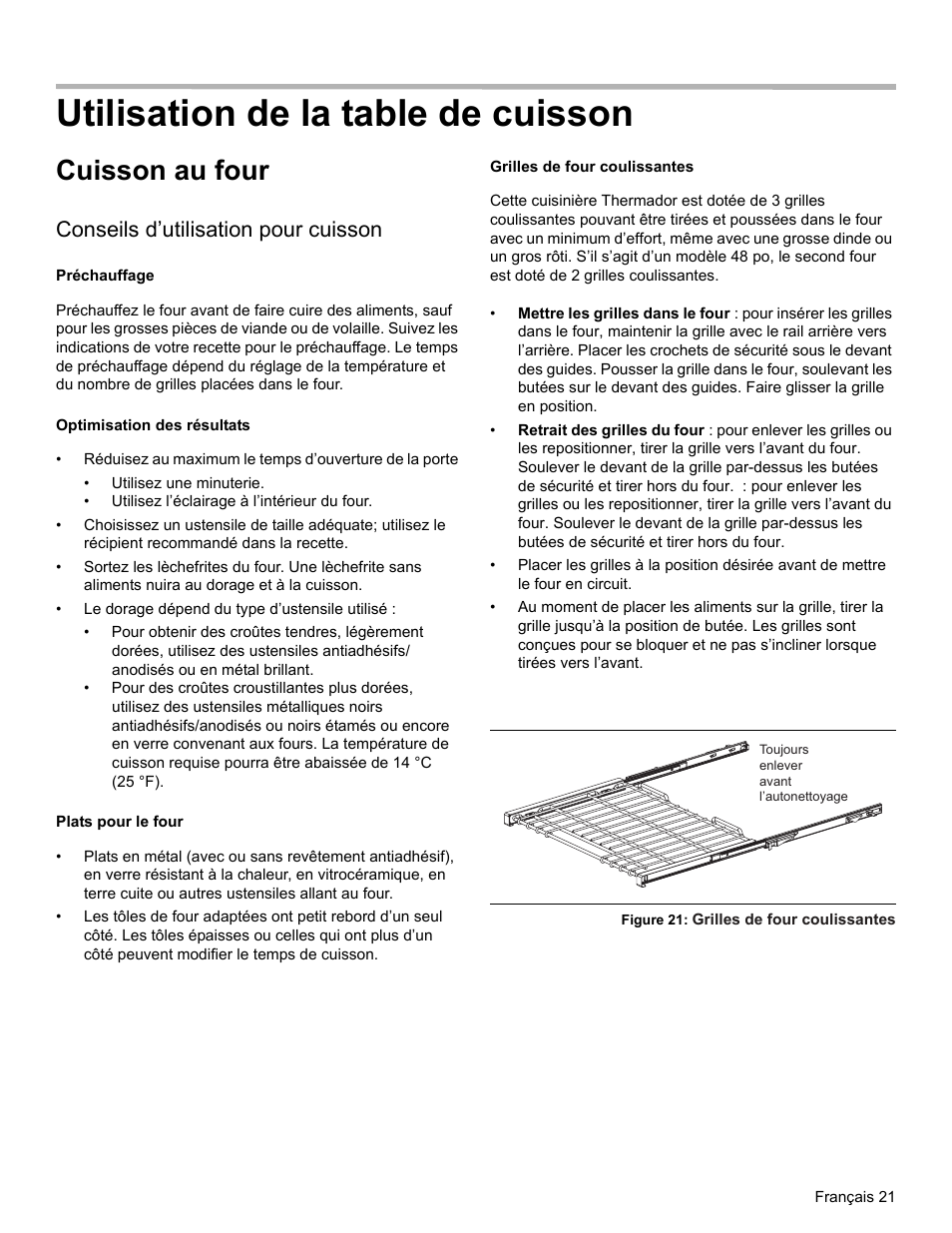 Utilisation de la table de cuisson, Cuisson au four, Conseils d’utilisation pour cuisson | Préchauffage, Optimisation des résultats, Plats pour le four, Grilles de four coulissantes, Figure 21: grilles de four coulissantes | Thermador PRO-HARMONY PRL30 User Manual | Page 59 / 116