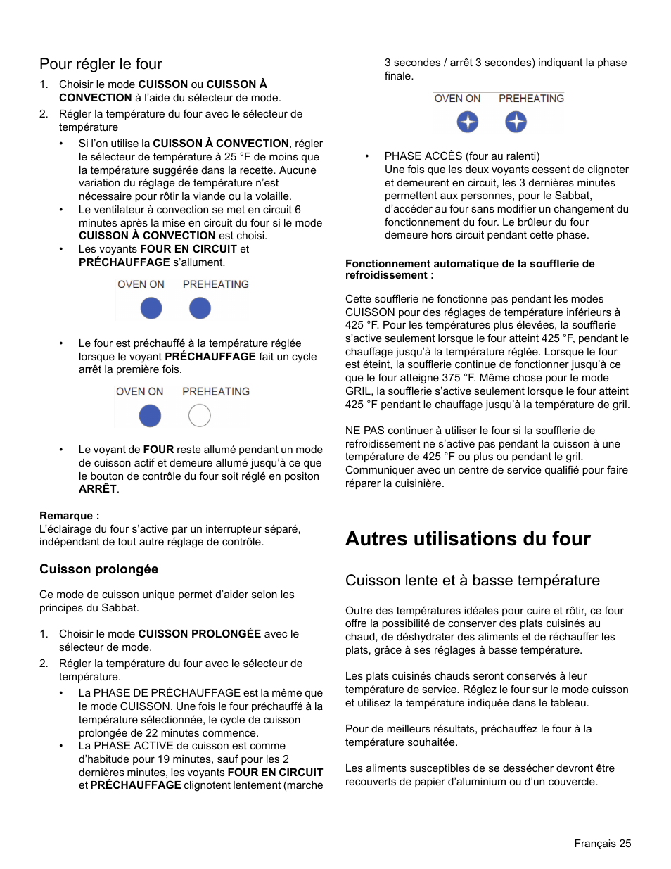 Pour régler le four, Remarque, Cuisson prolongée | Autres utilisations du four, Cuisson lente et à basse température | Thermador PRO-HARMONY PRL30 User Manual | Page 63 / 116