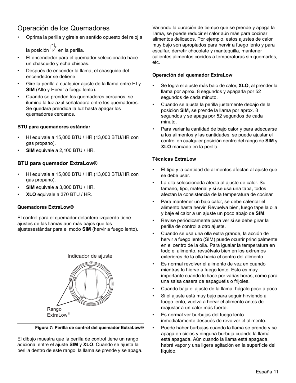 Operación de los quemadores, Btu para quemadores estándar, Btu para quemador extralow | Quemadores extralow, Figura 7: perilla de control del quemador extralow, Operación del quemador extralow, Técnicas extralow | Thermador PRO-HARMONY PRL30 User Manual | Page 89 / 116