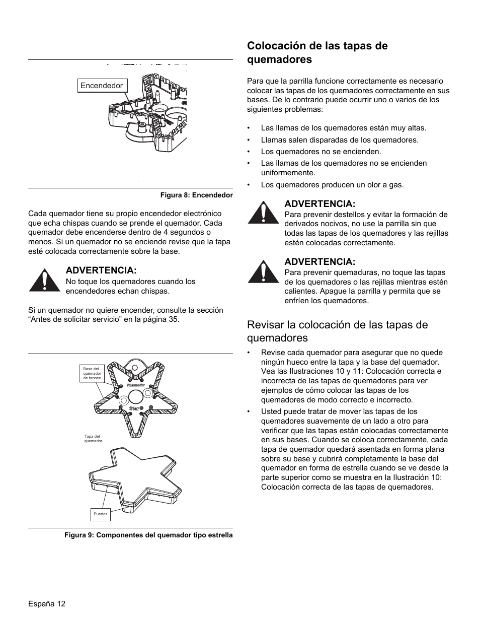 Figura 8: encendedor, Advertencia, Figura 9: componentes del quemador tipo estrella | Colocación de las tapas de quemadores, Revisar la colocación de las tapas de quemadores | Thermador PRO-HARMONY PRL30 User Manual | Page 90 / 116