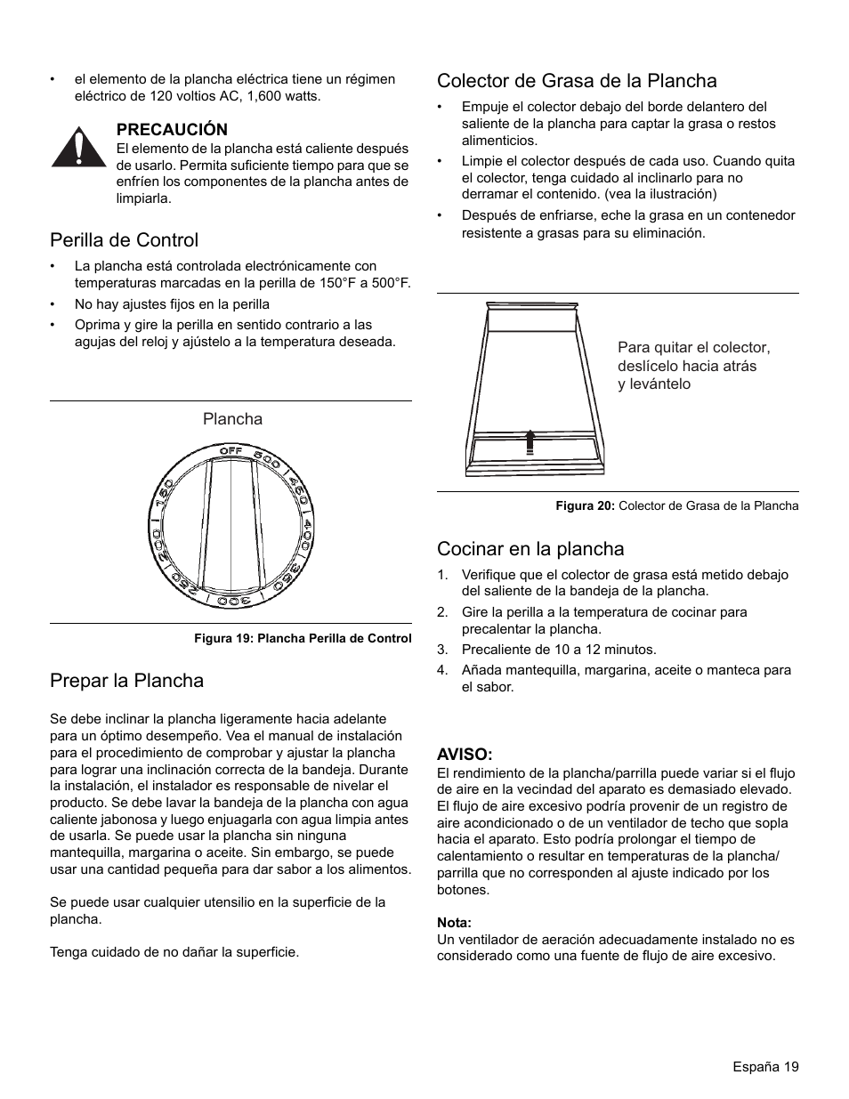 Precaución, Perilla de control, Figura 19: plancha perilla de control | Prepar la plancha, Colector de grasa de la plancha, Figura 20: colector de grasa de la plancha, Cocinar en la plancha, Precaliente de 10 a 12 minutos, Aviso, Nota | Thermador PRO-HARMONY PRL30 User Manual | Page 97 / 116