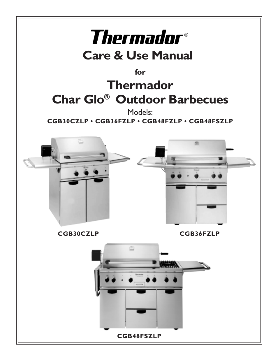 Thermador Char Glo Outdoor Barbecues CGB48FZLP User Manual | 28 pages