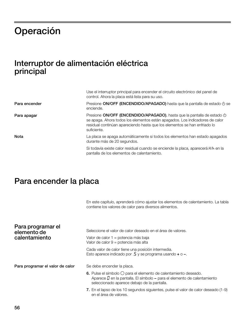 Operación, Interruptor de alimentación eléctrica principal, Para encender la placa | Thermador CET304FS User Manual | Page 56 / 72