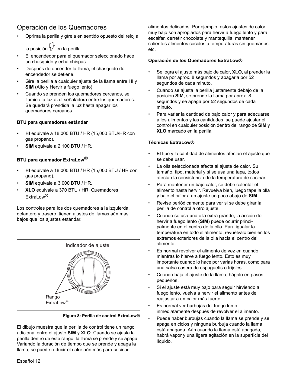 Operación de los quemadores, Btu para quemador extralow, Figura 8: perilla de control extralow | Thermador PRO-HARMONY PRD36 User Manual | Page 100 / 132