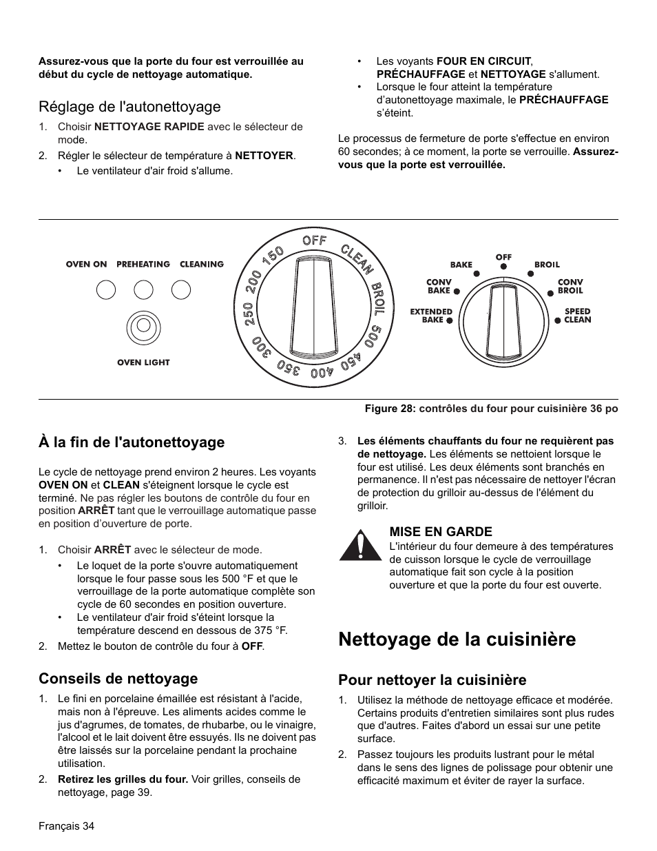 Réglage de l'autonettoyage, Choisir nettoyage rapide avec le sélecteur de mode, Régler le sélecteur de température à nettoyer | Figure 28: contrôles du four pour cuisinière 36 po, À la fin de l'autonettoyage, Choisir arrêt avec le sélecteur de mode, Mettez le bouton de contrôle du four à off, Conseils de nettoyage, Mise en garde, Nettoyage de la cuisinière | Thermador PRO-HARMONY PRD36 User Manual | Page 78 / 132