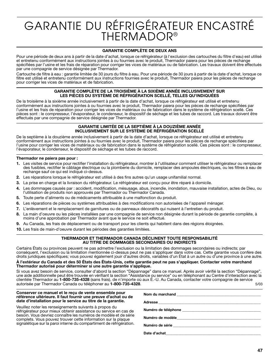 Garantie du réfrigérateur encastré thermador | Thermador KBULT3651A User Manual | Page 47 / 48