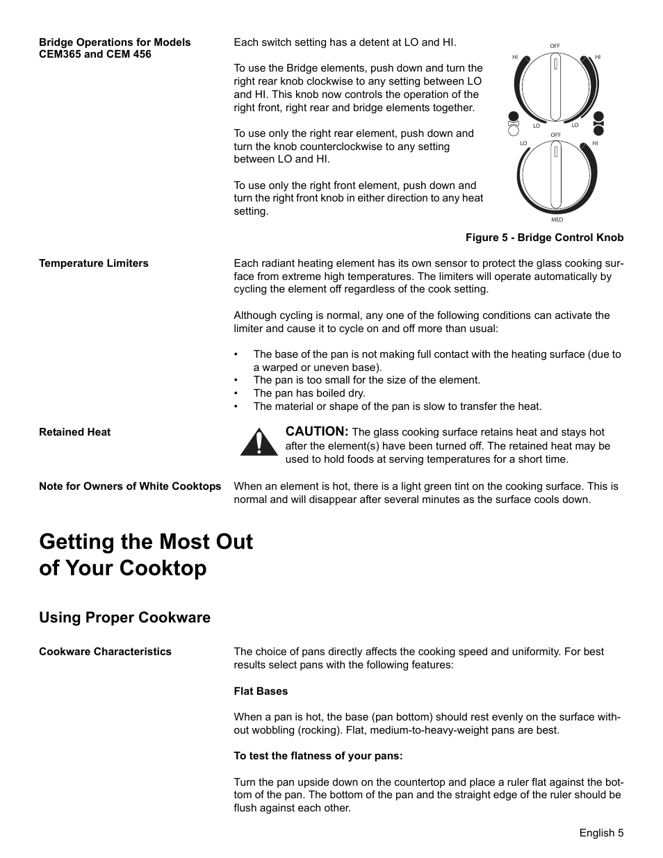 Bridge operations for models cem365 and cem 456, Temperature limiters, Retained heat | Note for owners of white cooktops, Getting the most out of your cooktop, Using proper cookware, Cookware characteristics, Caution | Thermador CEM365 User Manual | Page 7 / 40