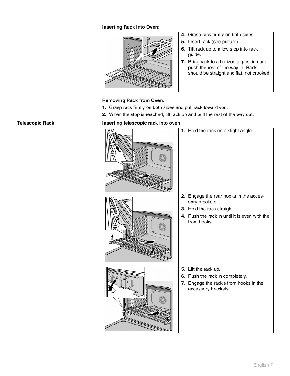 Grasp rack firmly on both sides, Insert rack (see picture), Tilt rack up to allow stop into rack guide | Telescopic rack, Hold the rack on a slight angle, Engage the rear hooks in the accessory brackets, Hold the rack straight, Lift the rack up, Push the rack in completely | Thermador PO301 User Manual | Page 11 / 120
