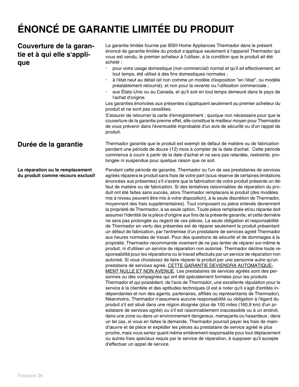 Énoncé de garantie limitée du produit, Couverture de la garantie et à qui elle s'applique, Durée de la garantie | Thermador PO301 User Manual | Page 113 / 120